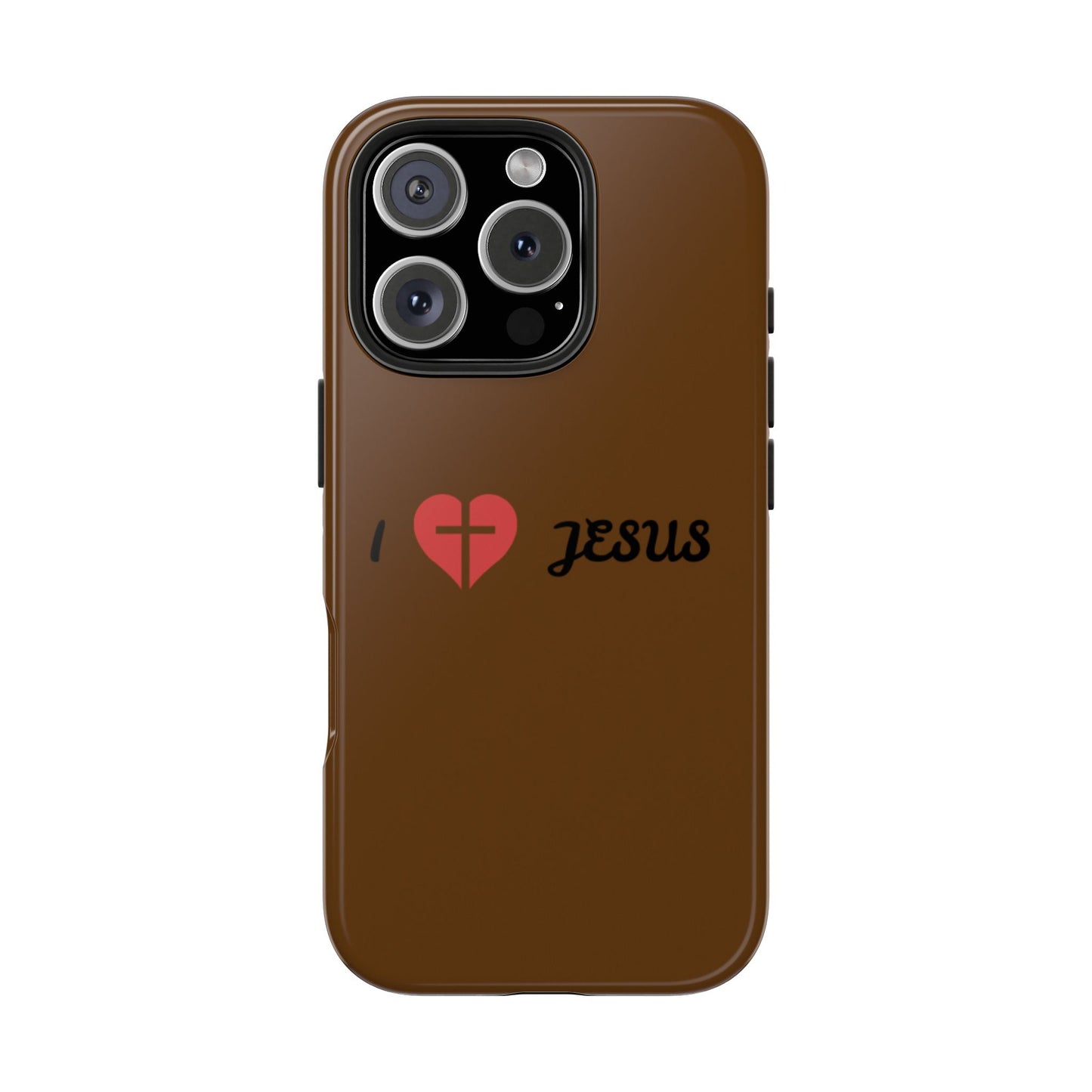 I Love Jesus Tough Phone Case - Durable Christian Phone Cover, Faith-Inspired Gift, Stylish Protection for Daily Use, Perfect for Holidays