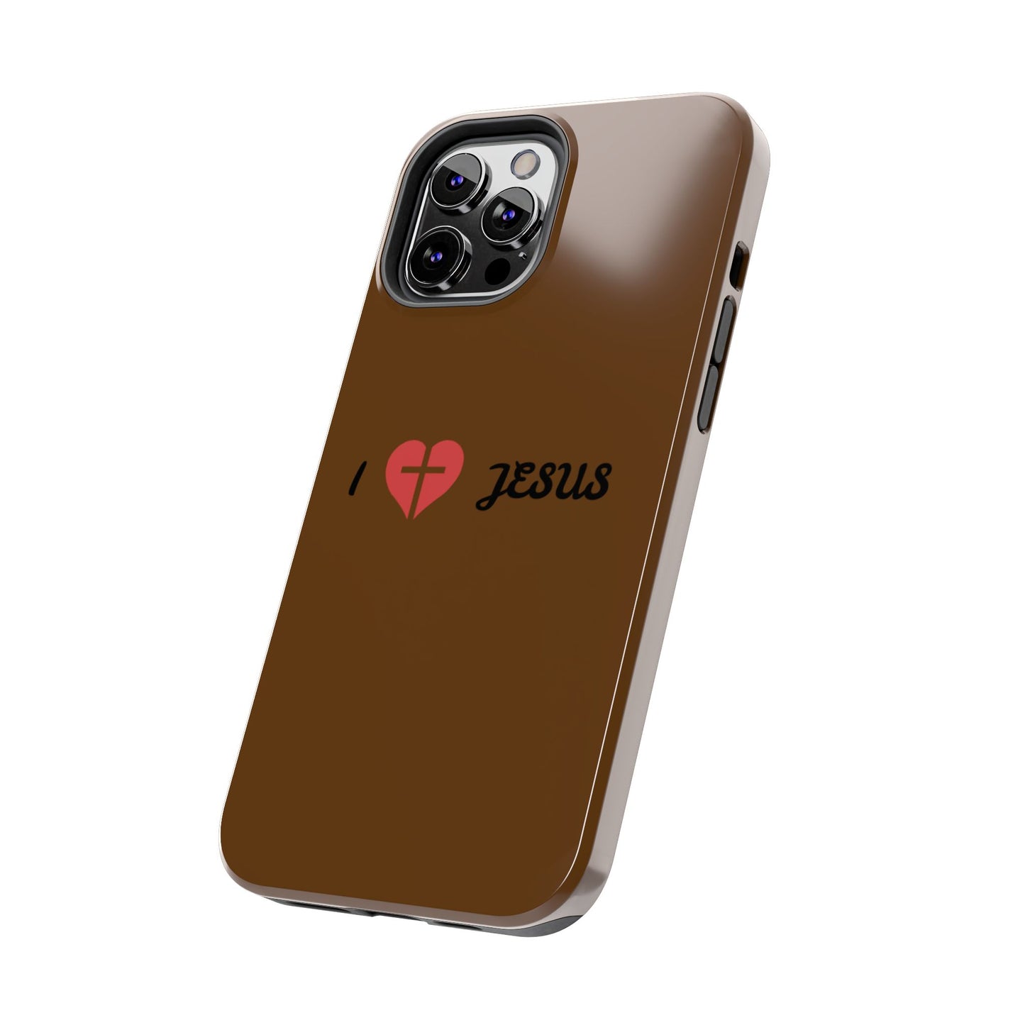 I Love Jesus Tough Phone Case - Durable Christian Phone Cover, Faith-Inspired Gift, Stylish Protection for Daily Use, Perfect for Holidays