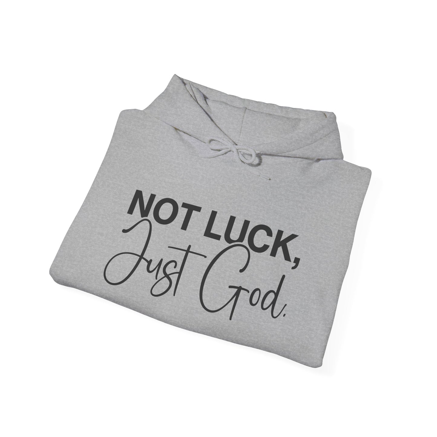 Not Luck, Just God