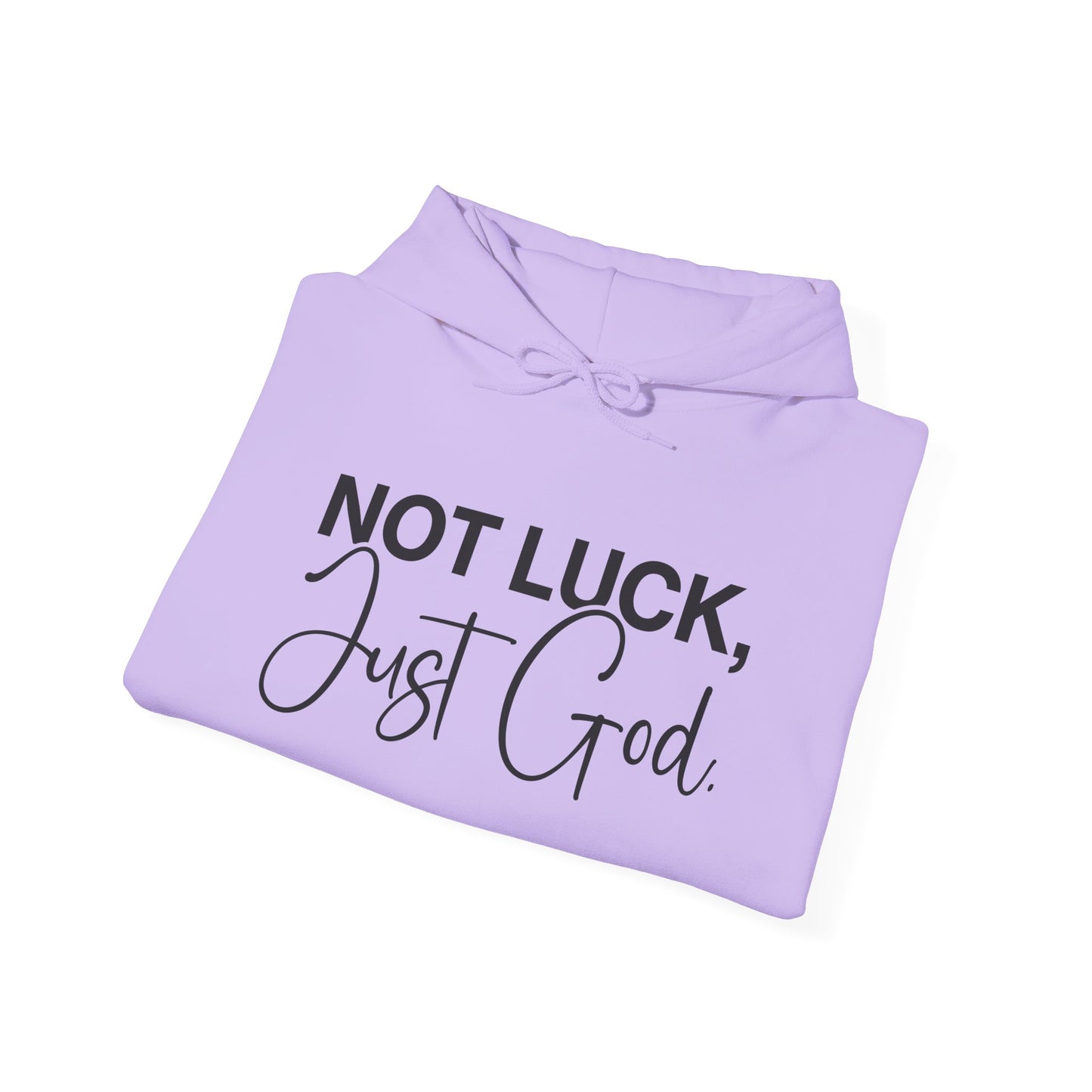 Not Luck, Just God