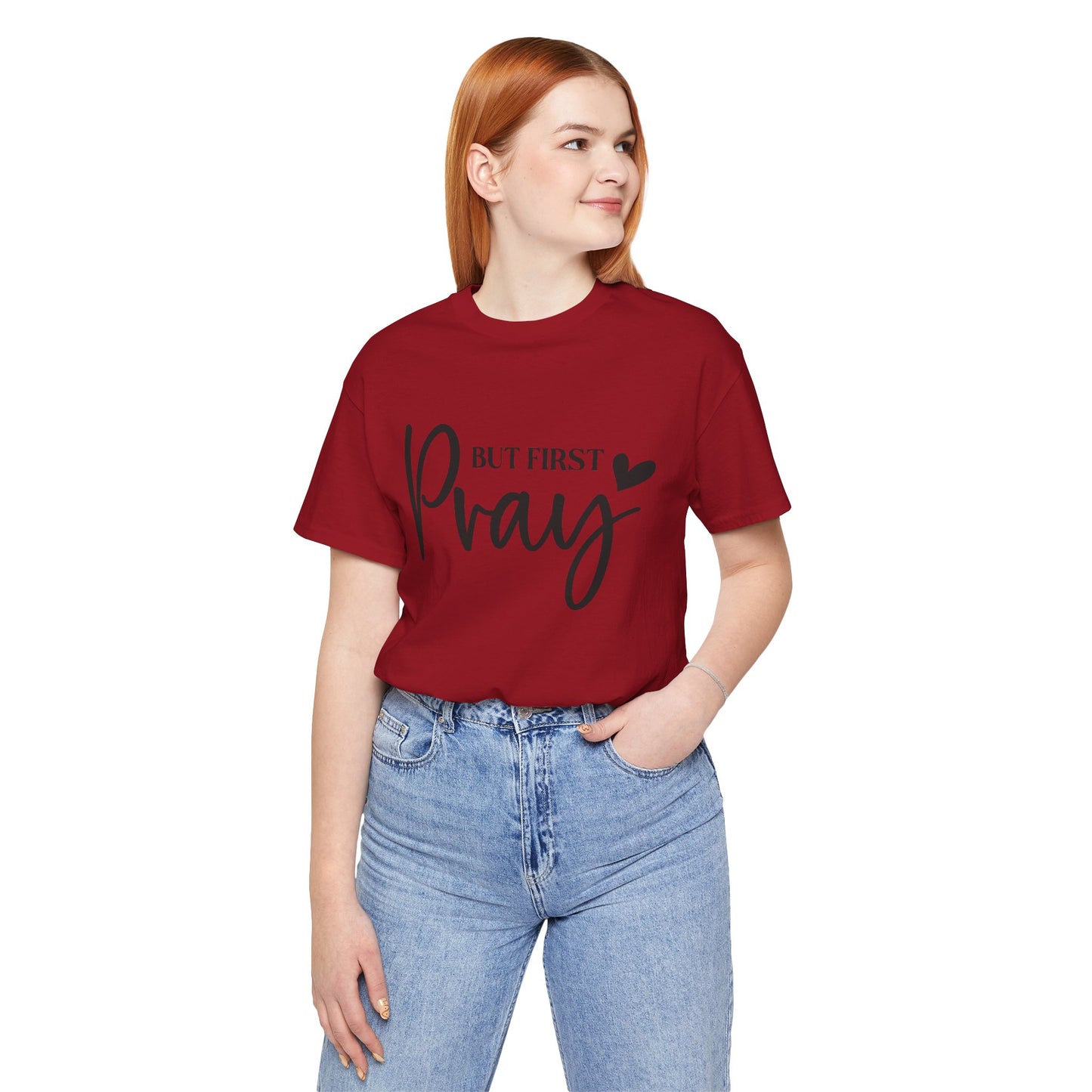 But First Pray Unisex Tee, Inspirational T-Shirt, Faith-Based Apparel, Christian Clothing, Perfect Gift for Believers
