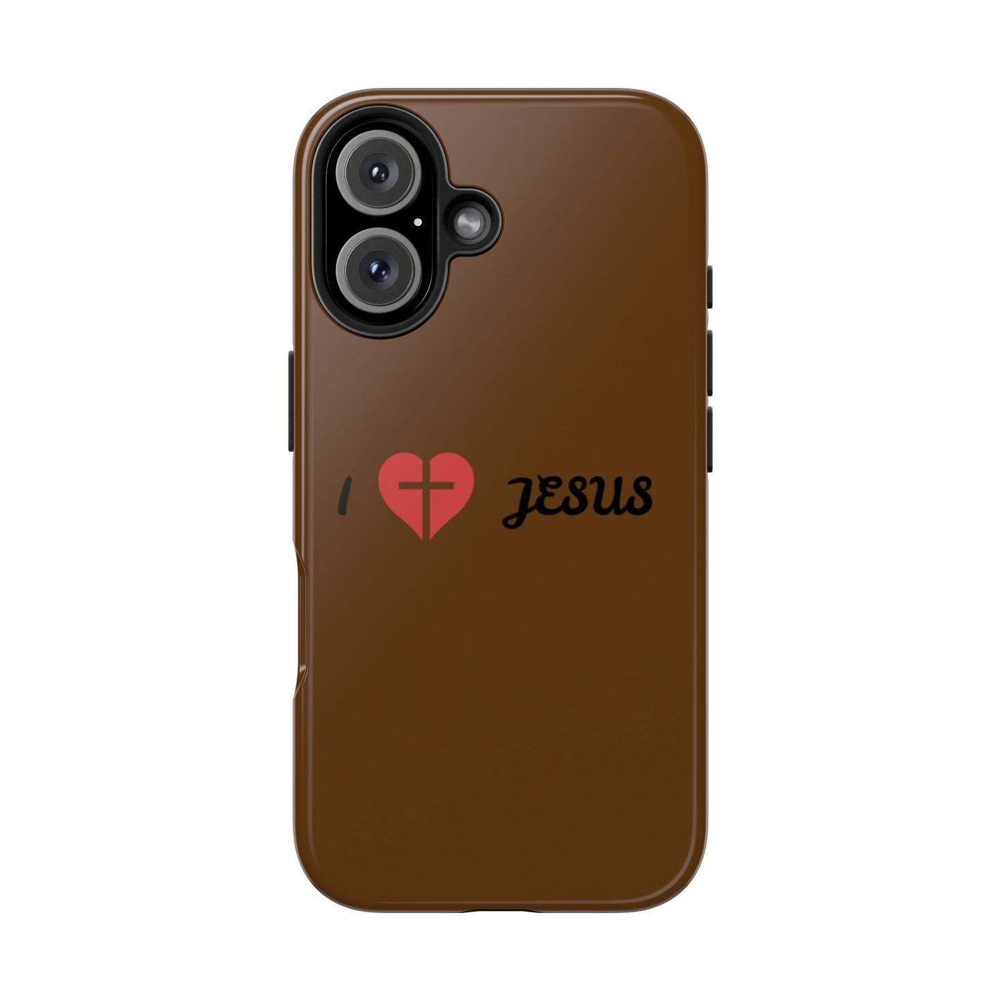 I Love Jesus Tough Phone Case - Durable Christian Phone Cover, Faith-Inspired Gift, Stylish Protection for Daily Use, Perfect for Holidays