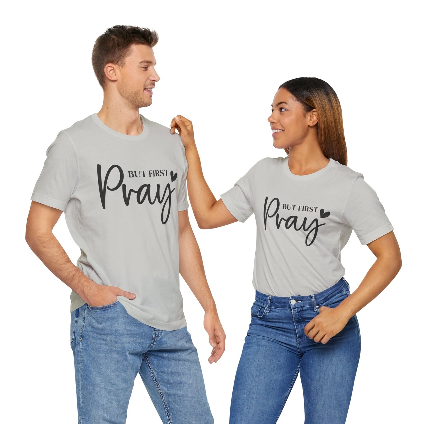 But First Pray Unisex Tee, Inspirational T-Shirt, Faith-Based Apparel, Christian Clothing, Perfect Gift for Believers