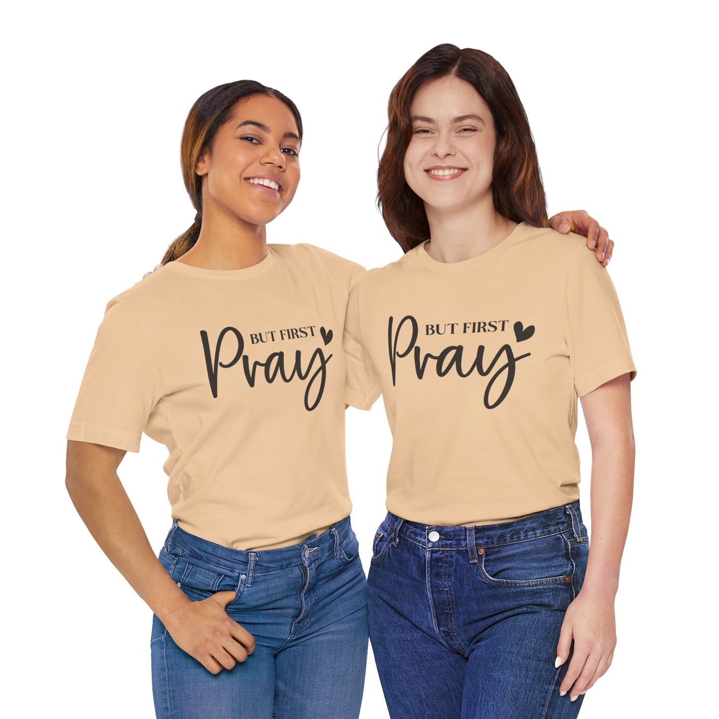 But First Pray Unisex Tee, Inspirational T-Shirt, Faith-Based Apparel, Christian Clothing, Perfect Gift for Believers