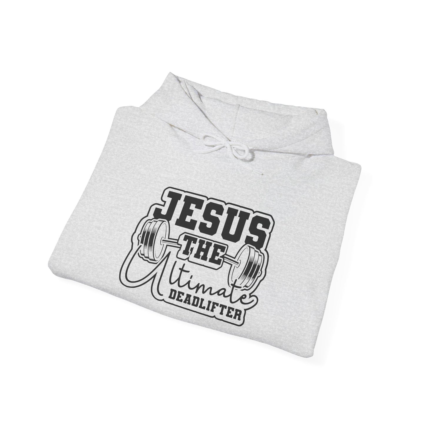 Jesus the ultimate deadlifter