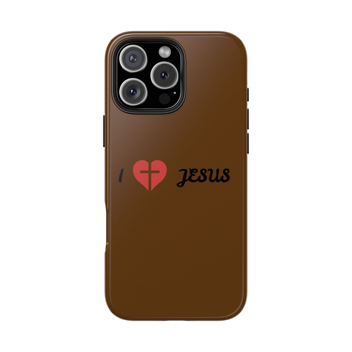 I Love Jesus Tough Phone Case - Durable Christian Phone Cover, Faith-Inspired Gift, Stylish Protection for Daily Use, Perfect for Holidays