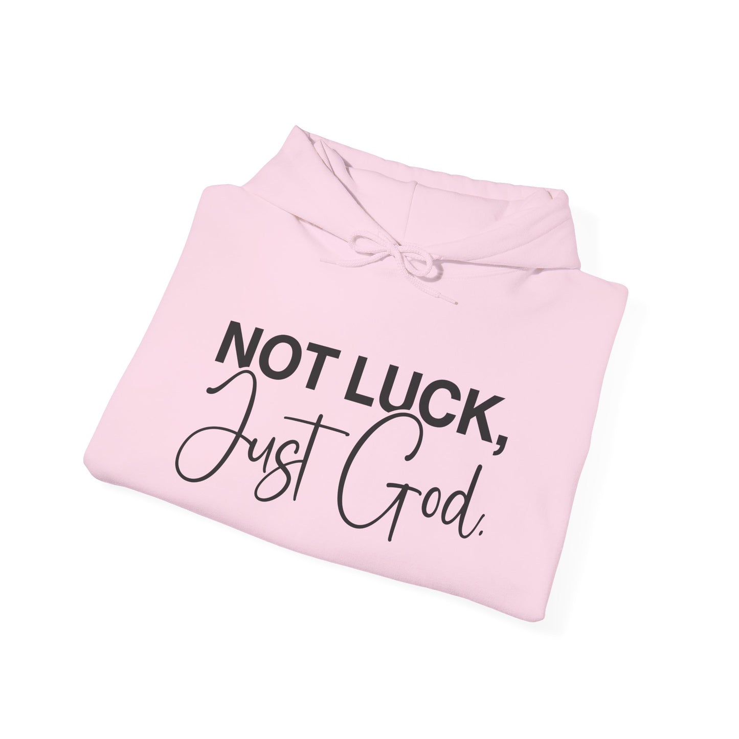 Not Luck, Just God