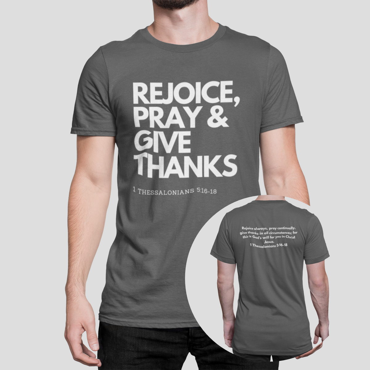 REJOICE, PRAY AND GIVE THANKS MEN'S TEE